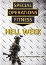Life is a Special Operation - Special Operations Fitness - Hell Week