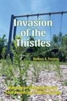 Barbara a Fanson, Barbara A Fanson - Invasion of the Thistles
