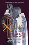 Armand de Malleray, Armand de Malleray - X-Ray of the Priest In a Field Hospital