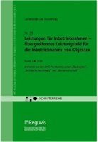 AHO Ausschuss der Verbände und Kammern der Ingenieure und Architekte, AH Ausschuss der Verbände und Kamme, AHO Ausschuss der Verbände und Kamme - Leistungen für Inbetriebnahmen - Übergreifendes Leistungsbild für die Inbetriebnahme von Objekten