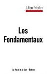 Julien Friedler, La Route de la Soie Editions, L Route de la Soie Editions, La Route de la Soie Editions - Les Fondamentaux