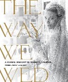 Kimberly Chrisman-Campbell - The Way We Wed