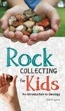 Dan R. Lynch - Rock Collecting for Kids