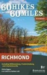 Philip Riggan - 60 Hikes Within 60 Miles: Richmond