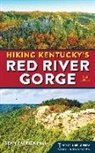 Sean Patrick Hill - Hiking Kentucky's Red River Gorge