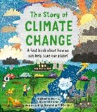 Catherine Barr, Barr Catherine, Steve Williams, Amy Husband, Husband Amy, Mike Love... - The Story of Climate Change