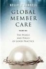 Kelly O'Donnell, Kelly S. O'Donnell - Global Member Care Volume 1