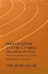 Stonehenge - Pedestrianism and the General Training of Man - With Information on the History and Records of Athletics
