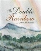 Mazi McBurnie - The Double Rainbow