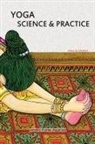 Ashwini Kumar Aggarwal - YOGA Science and Practice