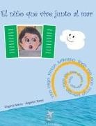 Ángeles Tomé - El niño que vive junto al mar