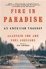 Dani Anguiano, Alastair Gee - Fire in Paradise