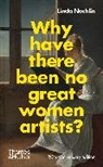 Catherine Grant, Linda Nochlin, Nochlin Linda - Linda Nochlin Why Have There Been No Great Women Artists ?