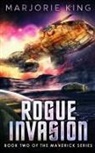 Marjorie King - Rogue Invasion