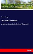 Robert Knight - The Indian Empire