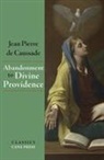 Jean-Pierre De Caussade - Abandonment To Divine Providence
