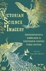 Nancy Rose Marshall, Nancy Rose Marshall - Victorian Science and Imagery