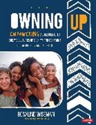 Rosalind Wiseman, Rosalind (Cultures of Dignity) Wiseman, Rosalind P. Wiseman, Wiseman Rosalind - Owning Up