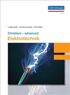 Ludge Bode, Ludger Bode, Christia Kemper, Christian Kemper, Paul Müller - Christiani - advanced Elektrotechnik