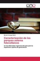 Maribel Vanegas Bañol - Caracterización de los parques solares fotovoltaicos