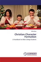 Willie Zeze - Christian Character Formation