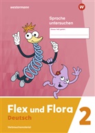 Heik Baligand, Heike Baligand, Angelik Föhl, Angelika Föhl, Tanja u a Holtz - Flex und Flora - Deutsch, Ausgabe 2021: Flex und Flora - Ausgabe 2021