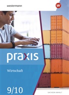 Hans Kaminski, Robert Künstner, Ortrud Reuter-Kaminksi, Hans Kaminski - Praxis Wirtschaft - Ausgabe 2020 für Sachsen-Anhalt