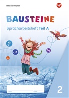 Björn Bauch, Ulrike Dirzus, Gabriele Hinze, Alexandra Isack, Julia Nega, Kerstin Riesberg - BAUSTEINE Sprachbuch und Spracharbeitshefte - Ausgabe 2021
