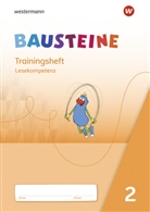 Regina Eberlein, Susan Krull, Ann-Katrin Ostermann, Ricarda Paulisch, Kerstin Riesberg - BAUSTEINE Lesebuch - Ausgabe 2021