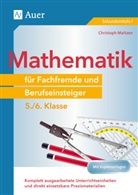 Christoph Maitzen - Mathematik für Fachfremde und Berufseinsteiger 5-6