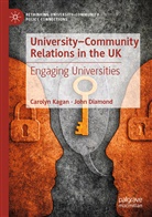 John Diamond, Caroly Kagan, Carolyn Kagan - University-Community Relations in the UK
