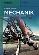 Rainer Müller - Physik für Lehramtsstudierende - Band 1: Mechanik