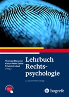Thomas Bliesener, Klaus-Peter Dahle, Günter Köhnken, Friedric Lösel, Friedrich Lösel - Lehrbuch Rechtspsychologie
