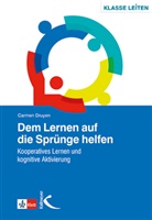 Carmen Druyen - Dem Lernen auf die Sprünge helfen