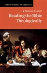 Sarisky Darren Sarisky, Darren Sarisky, Sarisky Darren - Reading the Bible Theologically