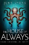 Jenn Lyons - The House of Always
