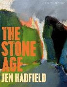 Jen Hadfield, Hadfield Jen - The Stone Age