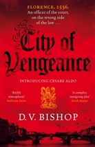 D V Bishop, D. V. Bishop, D.V. BISHOP - City of Vengeance