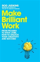 Rod Judkins, Judkins Rod - Make Brilliant Work
