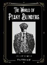 Dan Whitehead, Mat Edwards - World of Peaky Blinders