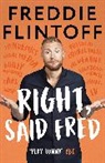 Andrew Flintoff, Freddie Flintoff, Flintoff Andrew - Right, Said Fred