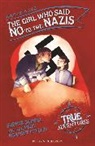 Haydn Kaye - Girl Who Said No to the Nazis