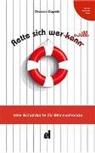 Thomas Capelli - Rette sich wer will