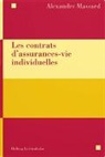 Alexandre Massard - Les contrats d'assurances-vie individuelles
