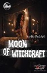 Sophia Rudolph - Moon of Witchcraft