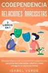 Isabel Verde - Codependencia y relaciones narcisistas 2 libros en 1