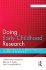Glenda Rolfe Macnaughton, Glenda MacNaughton, Sharne A. Rolfe, Iram Siraj-Blatchford - Doing Early Childhood Research