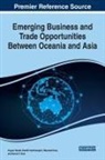 Angus Hooke, Harpreet Kaur, Hardik Vachharajani - Emerging Business and Trade Opportunities Between Oceania and Asia