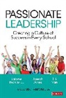 Joseph M Jones, Joseph M. Jones, Joseph M. M. Jones, Salome Thomas-EL, Salome Jones Thomas-El, T J Vari... - Passionate Leadership
