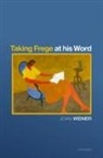 Weiner, Joan Weiner, Joan (Professor Emeritus of Philosophy Weiner, Weiner Joan - Taking Frege At His Word